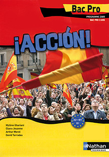 Acci&oacute;n [A2&gt;B1] - Espagnol Bac Pro - Ed.2014